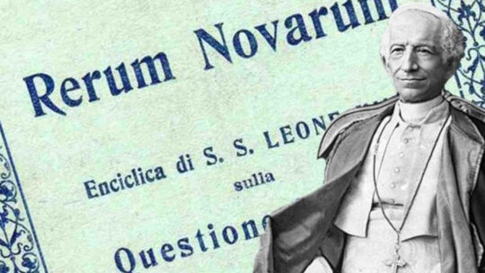 Rerum novarum 134 años